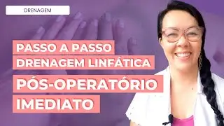 DRENAGEM LINFÁTICA NO PÓS-OPERATÓRIO IMEDIATO DE ABDOMINOPLASTIA | PASSO A PASSO