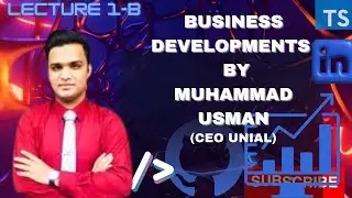 Business Development First class by Usman ( CEO UNIAL ) part 2 #ziakhan #usman #unial