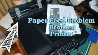Problem with Paper Feed on Brother Printer MFC - T920DW
