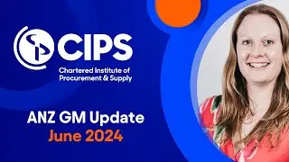 CIPS Australia & New Zealand: June 2024 GM Update