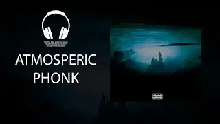 nowenprod - DESTROYED (slowed + reverb) | ATMOSPHERIC PHONK
