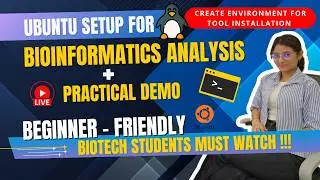 Ubuntu Setup for Bioinformatics Analysis | Create Environment for Tool Installation (Beginner Guide)