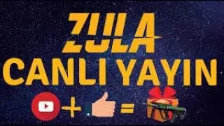 Zula Canlı Yayın!! !Çekiliş