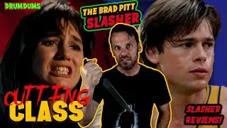 Cutting Class (1989) The Brad Pitt 80s SLASHER | Review