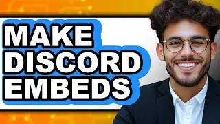 How to Make Discord Embeds (Updated)