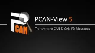 PCAN-View 5: Transmitting CAN and CAN FD messages