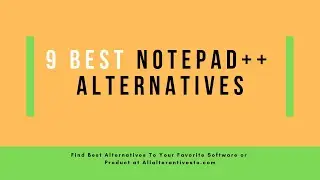 Notepad++ Alternatives - 9 Best Alternatives To Notepad++