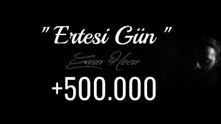 Emar Hoca - Ertesi Gün (Single) 2015