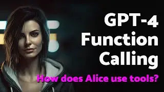 GPT-4 Function Calling & external tools