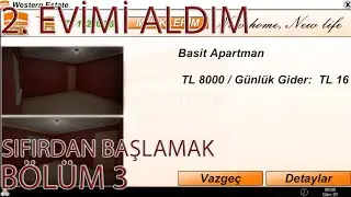 2. EVİMİ ALIP KİRAYA VERDİM // STREAMER DAILY SIFIRDAN BAŞLANGIÇ #3