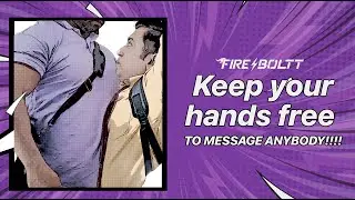 Go hands-free and message anyone easily with Fireboltt Dream Wrist Phone | WhatsApp