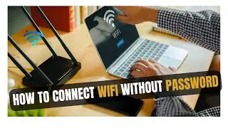 How to Connect WiFi Without Password 2022