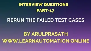 TestNG Interview Questions | PART-17 | How to rerun failed test cases | Tamil