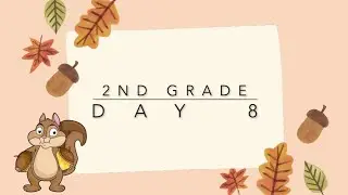 BSD Home Activities September- Squirrel Theme-  Second Grade Day 8