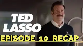 Ted Lasso Season 2 Episode 10 No Weddings And A Funeral Recap