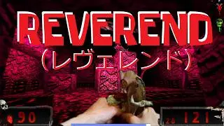a tasty boomer shooter called REVEREND