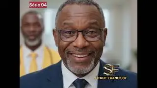 SEKRÈ FRANCISSE #94 ( Francisse gen tranche)
