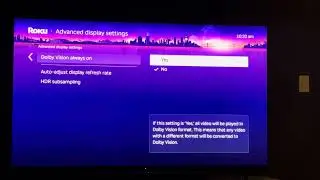 Fix Roku Dolby Vision Always On