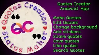 Quotes Creator and Status Maker Android App