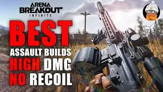 Best Assault Rifle Builds in Arena Breakout Infinite - Ultimate Guide to Dominating with Every Gun