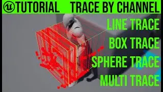 UE4 Trace by channel / Usage Tutorial