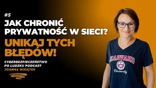 Prywatność w sieci: Jak chronić swoje dane przed cyberprzestępcami? (VPN, TOR, social media)