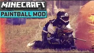 Minecraft PAINTBALL MOD!