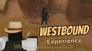 My Roblox Westbound Experience... (Roblox Westbound)