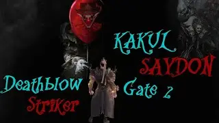 Kakul Saydon Gate 2 - Deathblow Striker | Lost Ark