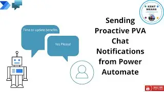 112 - Proactive Power Virtual Agents Messaging using Power Automate