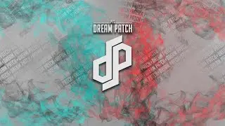 Dream Patch 2024 - Por fin disfrutando parte 2!