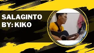 Salaginto by kiko best maranao song cover