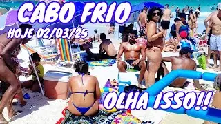 ❤️💙CABO FRIO 🚨 OLHA COMO ESTÁ A PRAIA DO FORTE HOJE 02/03/25🇧🇷