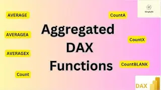 Aggregated DAX Functions in Power BI