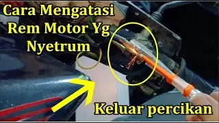 Cara Mengatasi Hendel Rem Motor yang Nyetrum