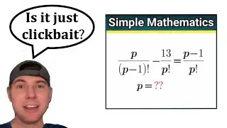 Equation with Factorials