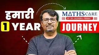 Mathscare पर हमारी 1 Year Journey Experience कुछ ऐसी रही ! | By GP Sir