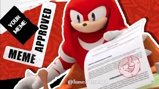 Knuckles' Last Suprise (You'll Never See Your Persona 5 Meme Approved)