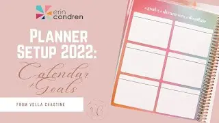 ERIN CONDREN Planner Setup 2022 | Calendar and Goals | Daily Duo + Compact Vertical 