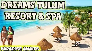 DREAMS TULUM RESORT & SPA - Critical review