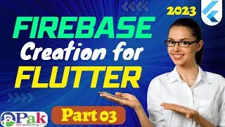 Flutter Firebase | how to create Firebase project with flutter documentation | part 03