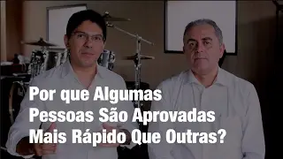 [Dica] Por que algumas pessoas são aprovadas mais rápidas que outras? | Gerson Aragão e Luiz Flávio