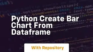 python create bar chart from dataframe
