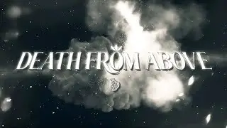DEATH FROM ABOVE