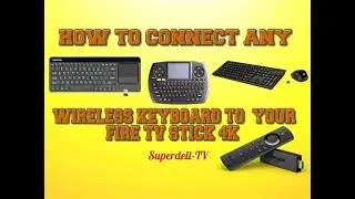 CONNECT ANY KEYBOARD TO YOUR AMAZON 4K FIRE STICK