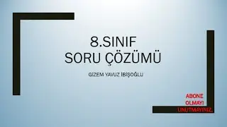 8.SINIF SORU ÇÖZÜMÜ(MEVSİMLER VE İKLİM)
