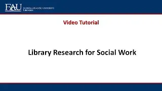 Library Research for Social Work
