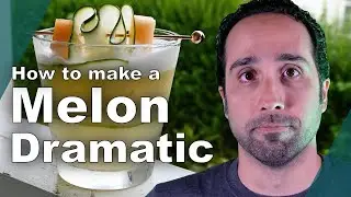 How to make a MELON DRAMATIC, cantaloupe cucumber cocktail!