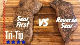 Reverse Sear VS  Sear First | Smoked Tri Tip on the Pit Barrel Cooker