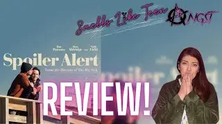 Spoiler Alert: A Fantastic Film! | Movie Review